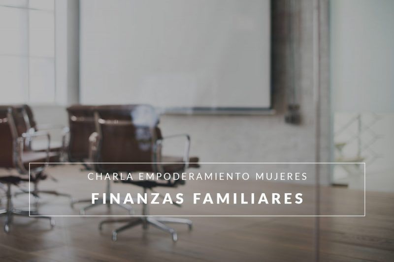 Charla sobre finanzas familiares