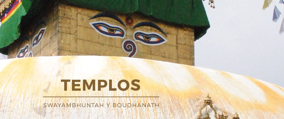 Swayambhunath y Boudhanath los templos mas importantes de